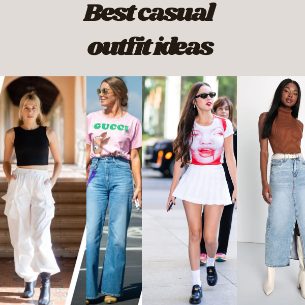 Casual outfit ideas